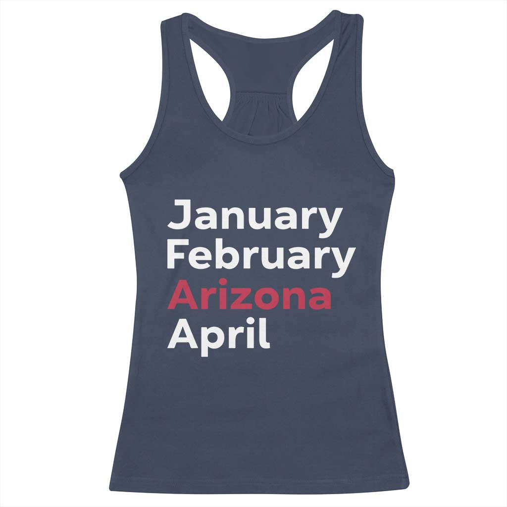 January February Arizona April Racerback Tank Top AZ Sport Fan Pride TS12 Navy Print Your Wear