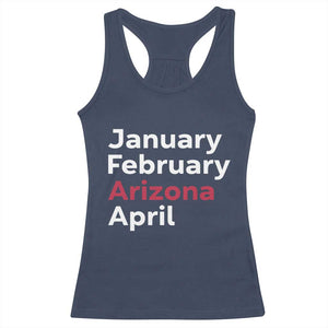January February Arizona April Racerback Tank Top AZ Sport Fan Pride TS12 Navy Print Your Wear