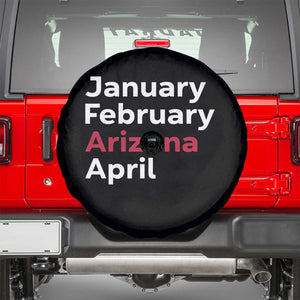 January February Arizona April Spare Tire Cover AZ Sport Fan Pride TS12 Black Print Your Wear