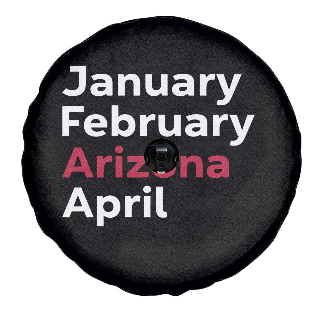 January February Arizona April Spare Tire Cover AZ Sport Fan Pride TS12 Print Your Wear