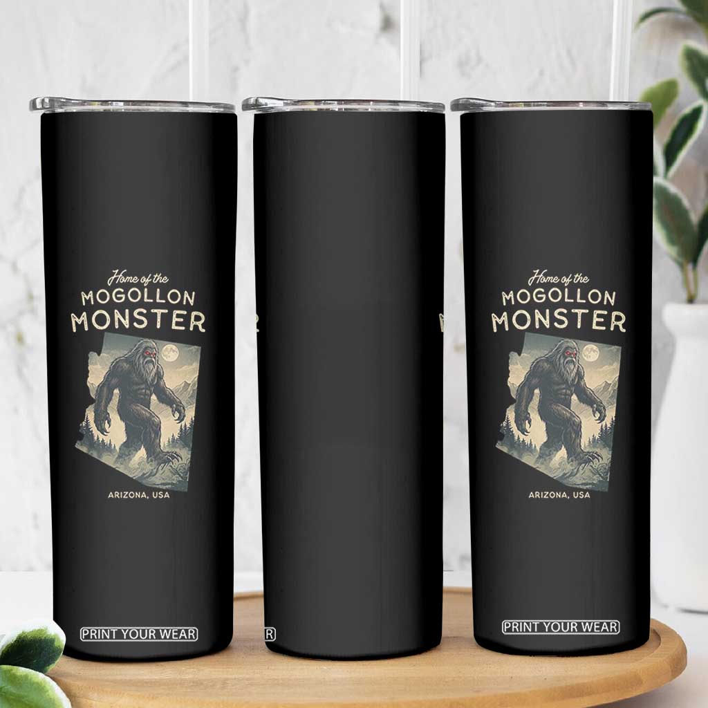 Arizona Cryptid Lover Skinny Tumbler Home Of The Mogollon Monster TS12 Print Your Wear