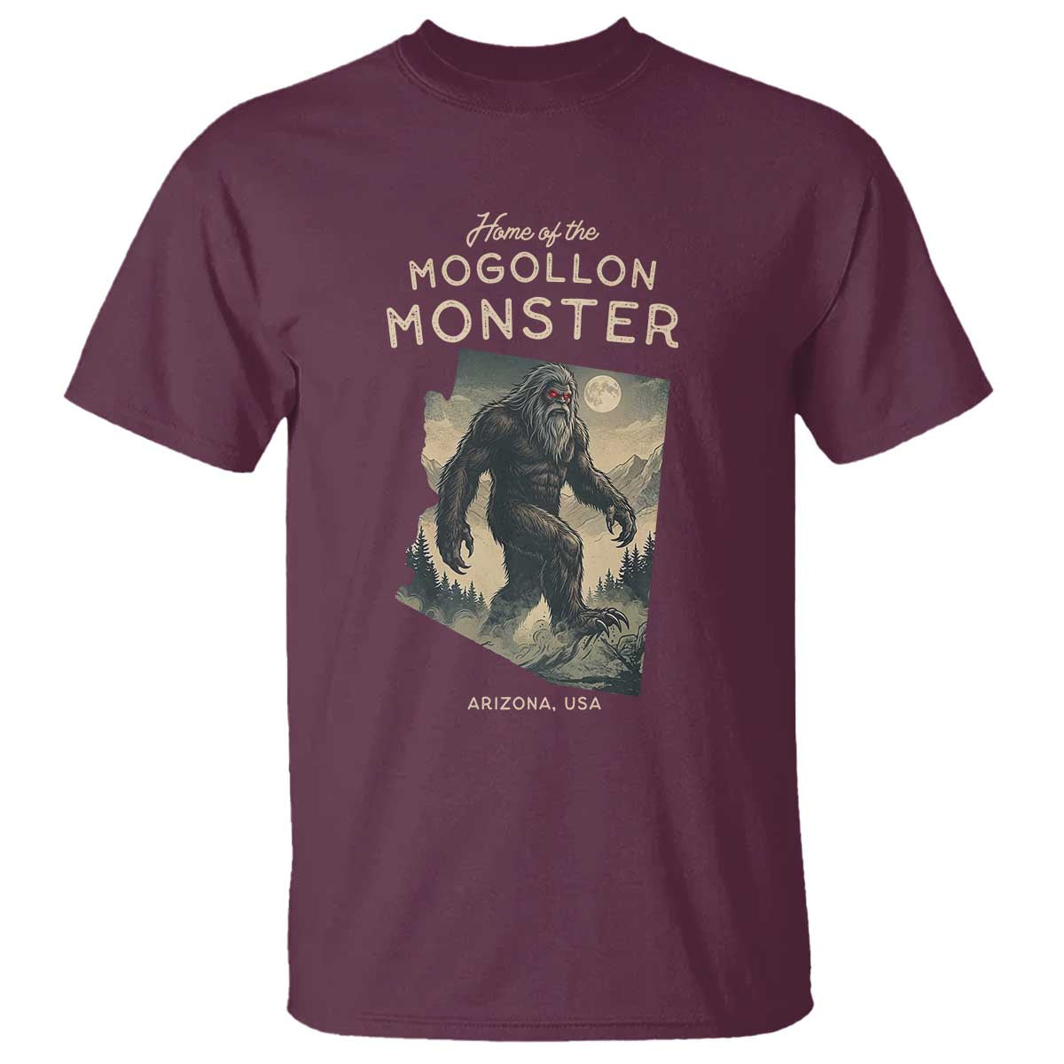 Arizona Cryptid Lover T Shirt Home Of The Mogollon Monster TS12 Maroon Print Your Wear