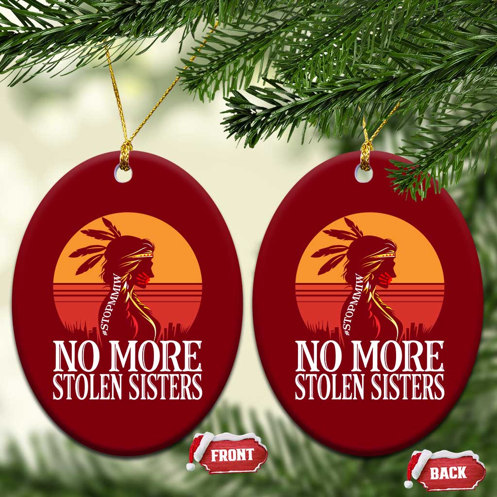 MMIW Awareness Ceramic Ornament No More Stolen Sisters Native American Gift TS12 Print Your Wear