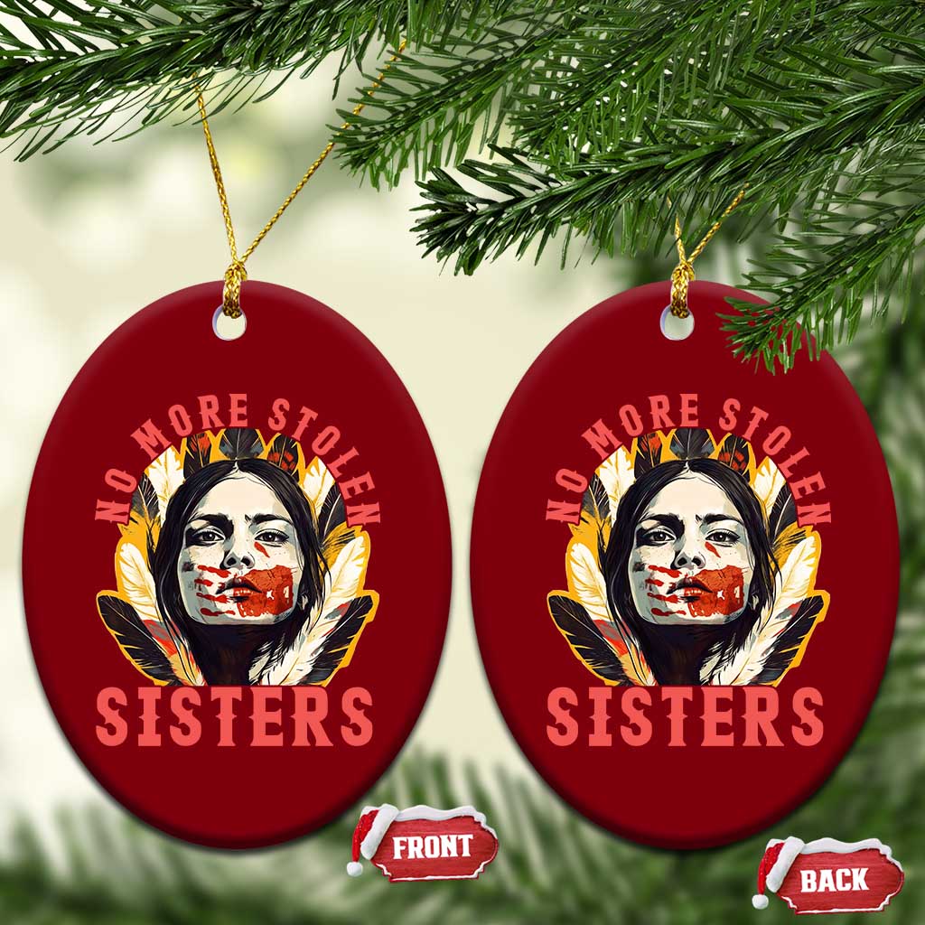 Native American Awareness Gift Ceramic Ornament No More Stolen Sisters MMIW Support TS12 Print Your Wear