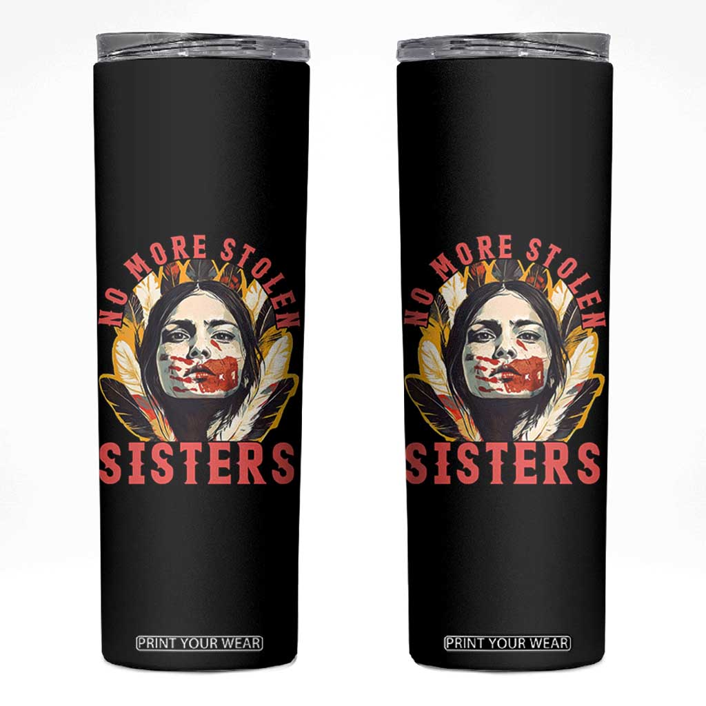 Native American Awareness Gift Skinny Tumbler No More Stolen Sisters MMIW Support TS12 Black Print Your Wear