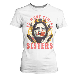 Native American Awareness Gift T Shirt For Women No More Stolen Sisters MMIW Support TS12 White Print Your Wear
