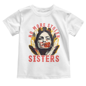 Native American Awareness Gift Toddler T Shirt No More Stolen Sisters MMIW Support TS12 White Print Your Wear