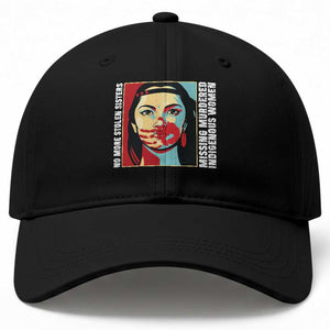MMIW Awareness Support Baseball Cap Voices For Stolen Sisters Native American TS12 Print Your Wear