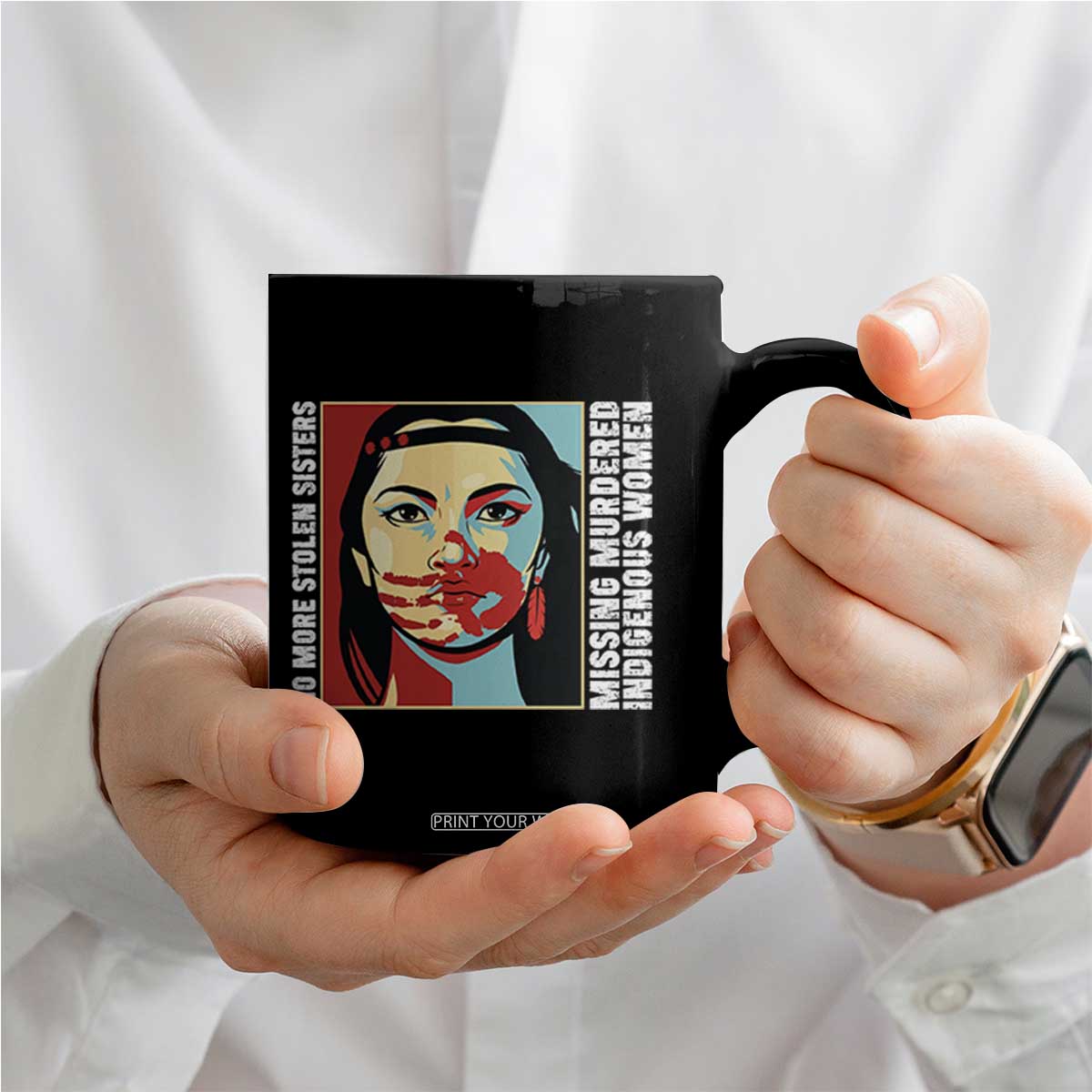 MMIW Awareness Support Coffee Mug Voices For Stolen Sisters Native American TS12 Print Your Wear