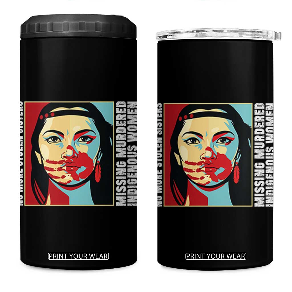 MMIW Awareness Support 4 in 1 Can Cooler Tumbler Voices For Stolen Sisters Native American TS12 One Size: 16 oz Black Print Your Wear