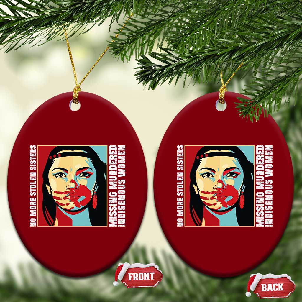 MMIW Awareness Support Ceramic Ornament Voices For Stolen Sisters Native American TS12 Print Your Wear