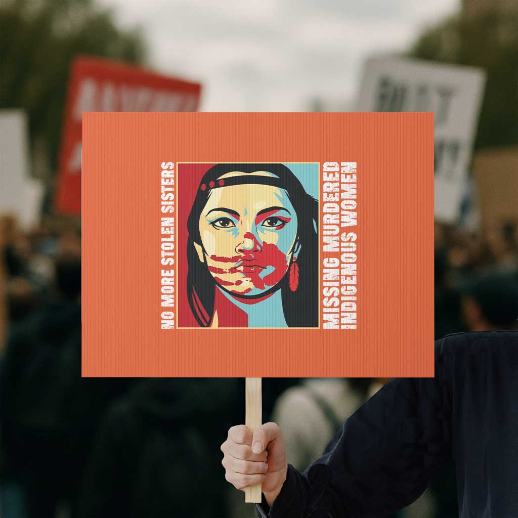 MMIW Awareness Support Protest Sign Voices For Stolen Sisters Native American TS12 Horizontal 18