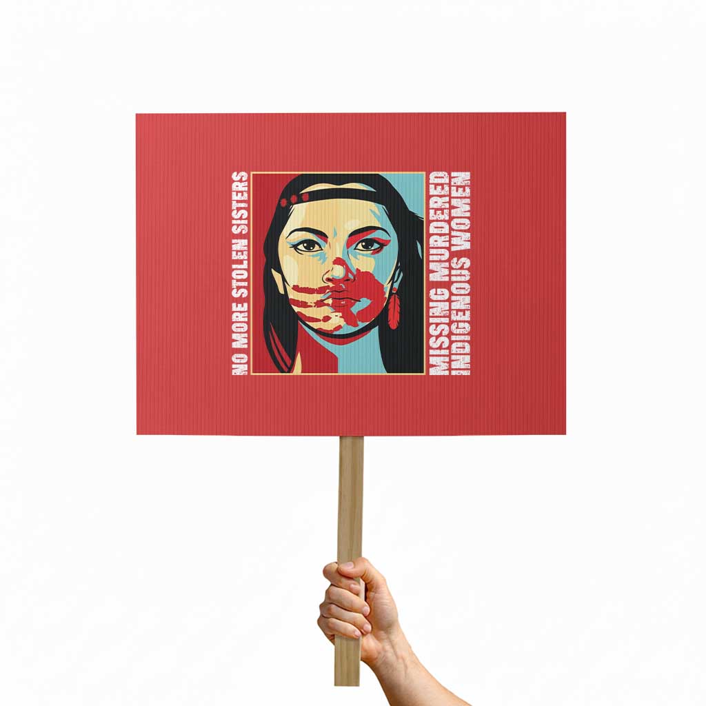 MMIW Awareness Support Protest Sign Voices For Stolen Sisters Native American TS12 Horizontal 18