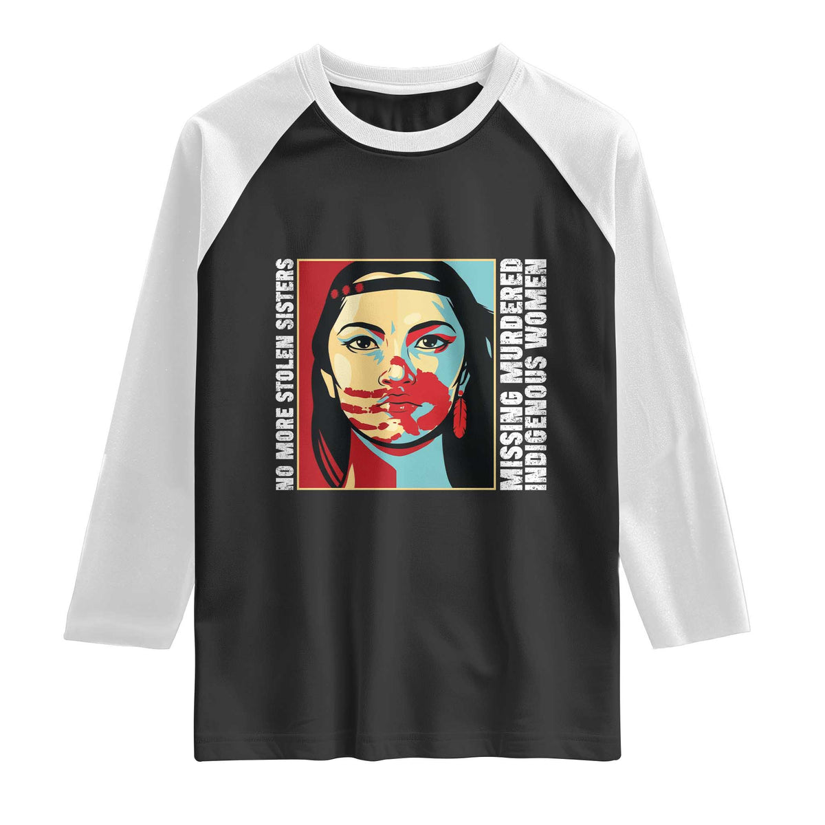 MMIW Awareness Support Raglan Shirt Voices For Stolen Sisters Native American TS12 Black White Print Your Wear