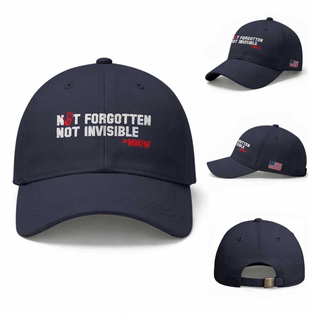 MMIW Awareness Baseball Cap Not Forgotten Not Invisible Indigenous Women TS12 Baseball Cap Universal Fit Navy Print Your Wear