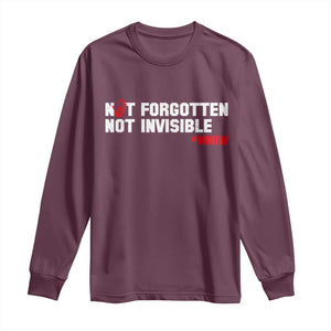 MMIW Awareness Long Sleeve Shirt Not Forgotten Not Invisible Indigenous Women TS12 Maroon Print Your Wear