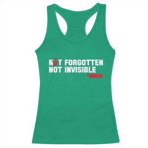 MMIW Awareness Racerback Tank Top Not Forgotten Not Invisible Indigenous Women TS12 Irish Green Print Your Wear