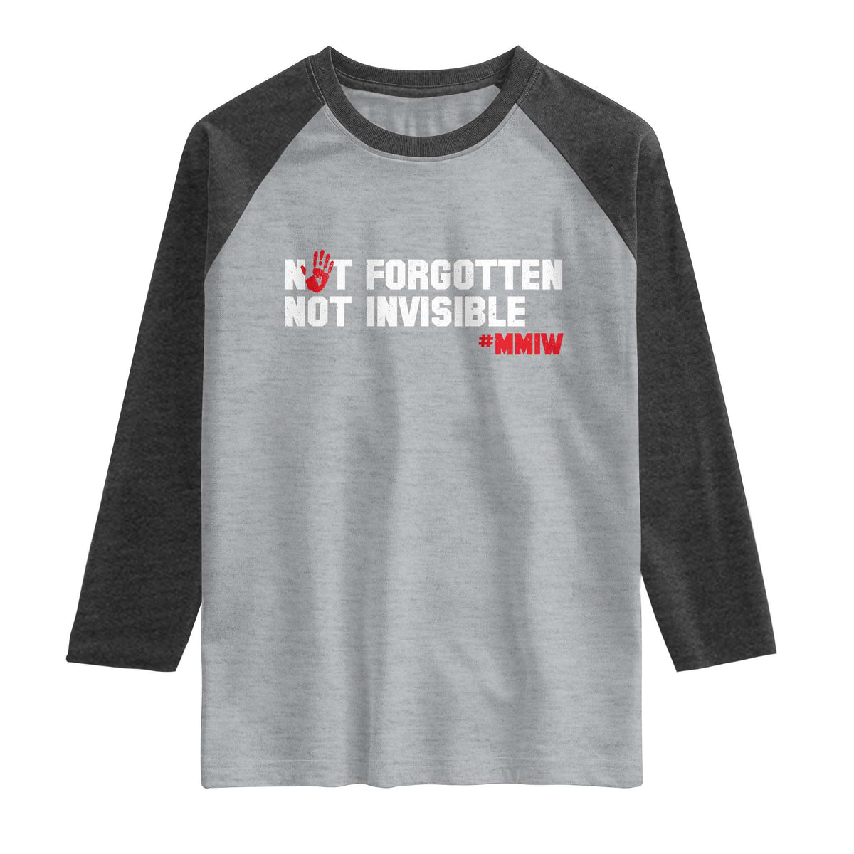 MMIW Awareness Raglan Shirt Not Forgotten Not Invisible Indigenous Women TS12 Heather Gray Heather Charcoal Print Your Wear