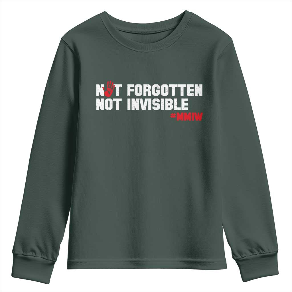 MMIW Awareness Youth Sweatshirt Not Forgotten Not Invisible Indigenous Women TS12 Dark Forest Green Print Your Wear