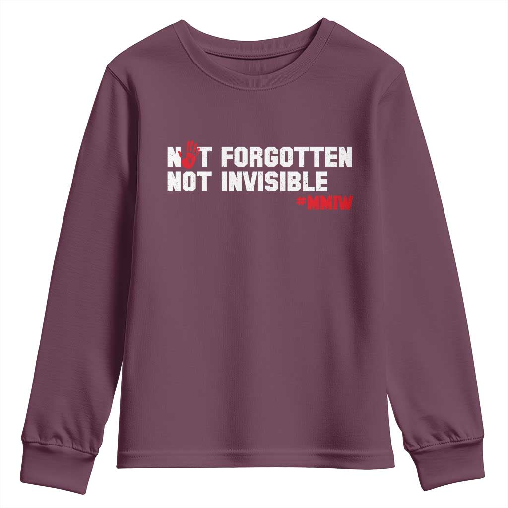 MMIW Awareness Youth Sweatshirt Not Forgotten Not Invisible Indigenous Women TS12 Maroon Print Your Wear