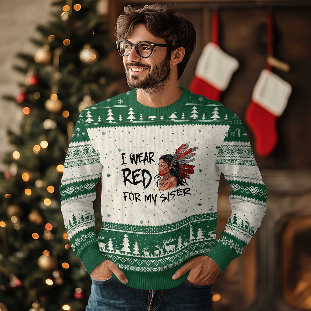 MMIW Awareness Month Indigenous Support Gift Ugly Christmas Sweater I Wear Red For My Sister TS12 Beige Green Print Your Wear