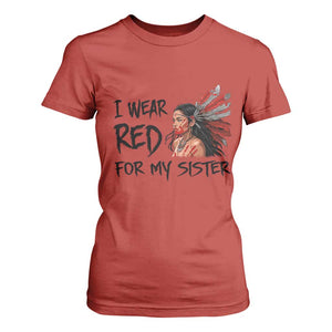 MMIW Awareness Month Indigenous Support Gift T Shirt For Women I Wear Red For My Sister TS12 Red Print Your Wear