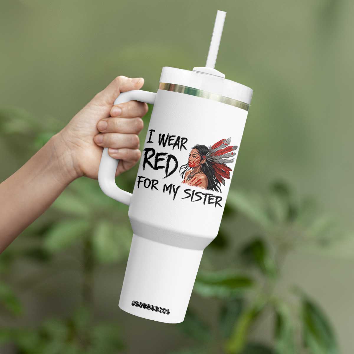 MMIW Awareness Month Indigenous Support Gift Tumbler With Handle I Wear Red For My Sister TS12 Print Your Wear