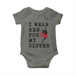 MMIW Awareness Month Native American Baby Onesie I Wear Red For My Sister TS12 Military Green Print Your Wear