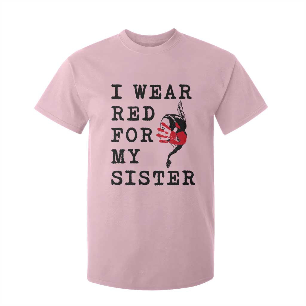 MMIW Awareness Month Native American T Shirt For Kid I Wear Red For My Sister TS12 Light Pink Print Your Wear