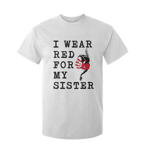 MMIW Awareness Month Native American T Shirt For Kid I Wear Red For My Sister TS12 White Print Your Wear