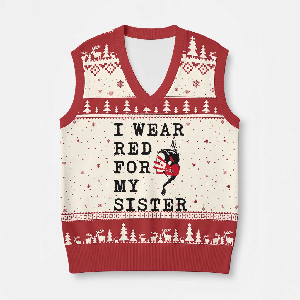 MMIW Awareness Month Native American V-Neck Knit Sweater Vest I Wear Red For My Sister TS12 Beige Red Print Your Wear