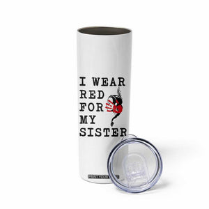 MMIW Awareness Month Native American Skinny Tumbler I Wear Red For My Sister TS12 Print Your Wear