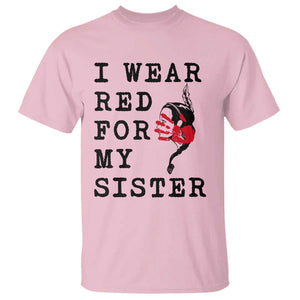 MMIW Awareness Month Native American T Shirt I Wear Red For My Sister TS12 Light Pink Print Your Wear