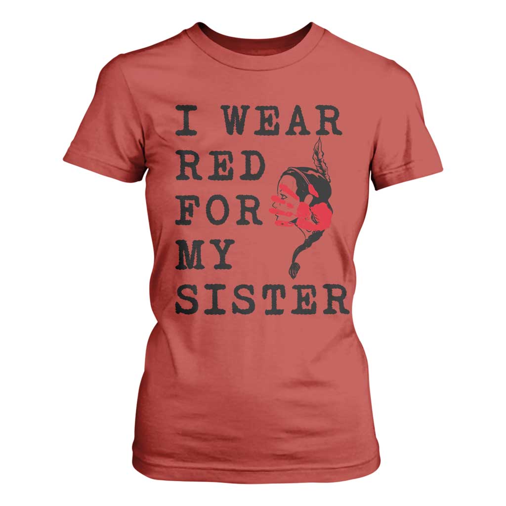 MMIW Awareness Month Native American T Shirt For Women I Wear Red For My Sister TS12 Red Print Your Wear