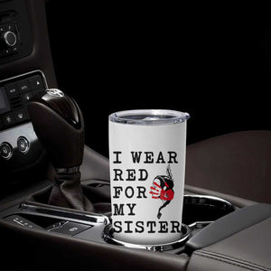 MMIW Awareness Month Native American Tumbler Cup I Wear Red For My Sister TS12 Print Your Wear