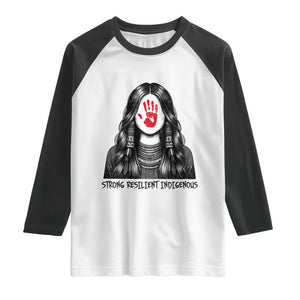 MMIW Strong Resilient Indigenous Raglan Shirt Stand With Native Women Support TS12 White Black Print Your Wear