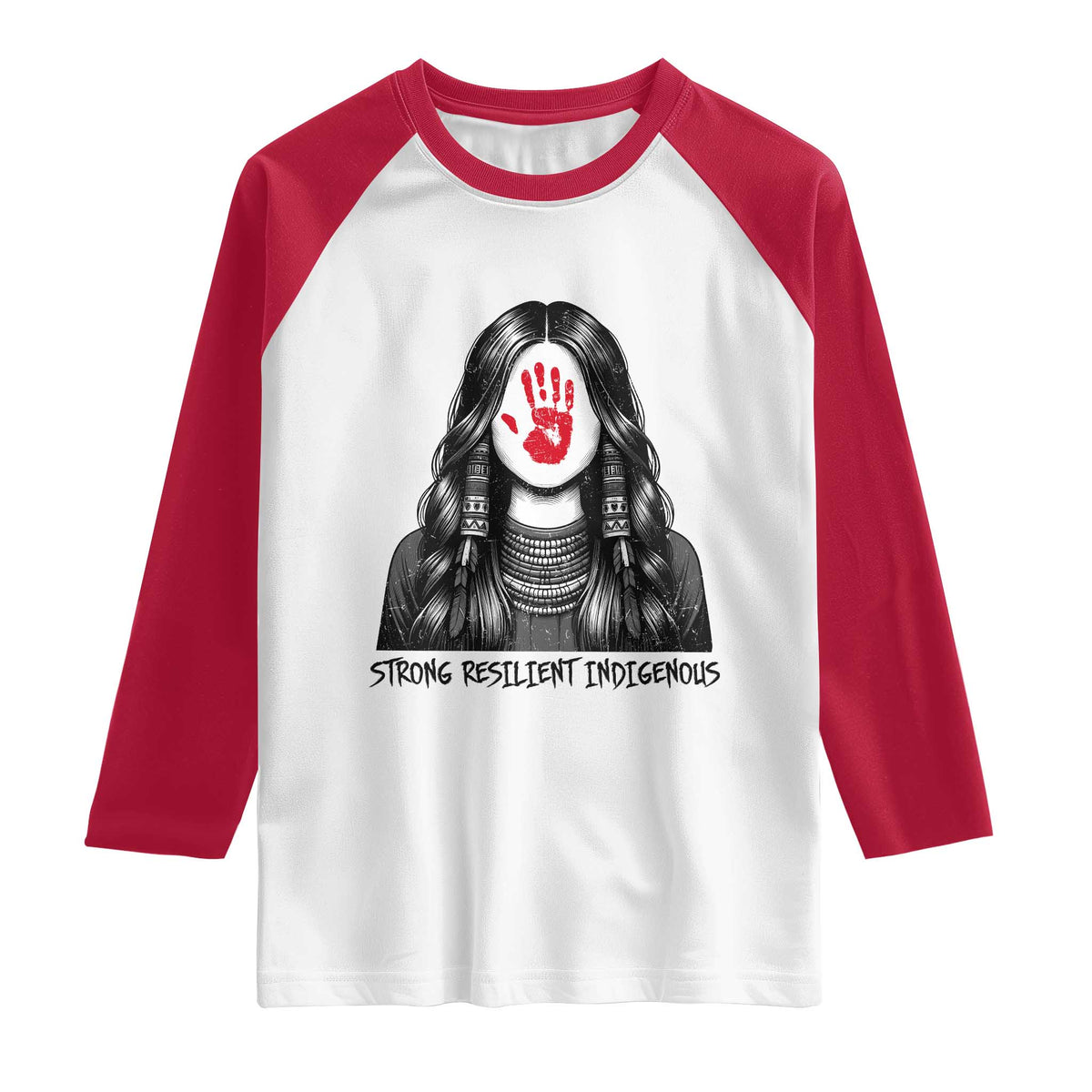 MMIW Strong Resilient Indigenous Raglan Shirt Stand With Native Women Support TS12 White Red Print Your Wear