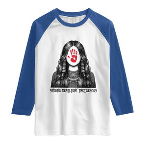 MMIW Strong Resilient Indigenous Raglan Shirt Stand With Native Women Support TS12 White Royal Print Your Wear