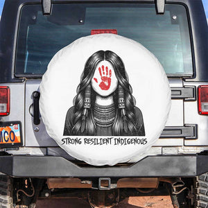 MMIW Strong Resilient Indigenous Spare Tire Cover Stand With Native Women Support TS12 No hole White Print Your Wear