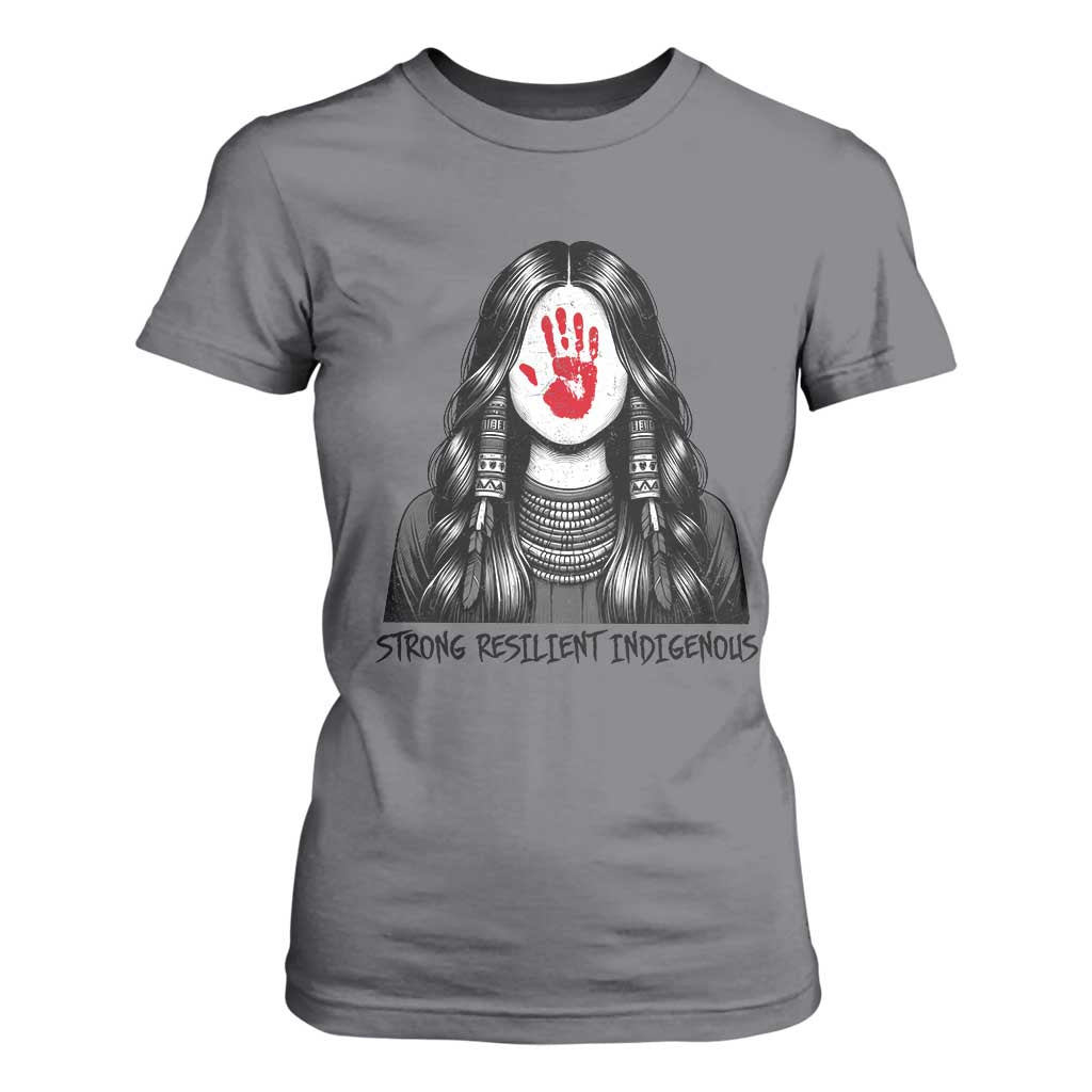 MMIW Strong Resilient Indigenous T Shirt For Women Stand With Native Women Support TS12 Charcoal Print Your Wear
