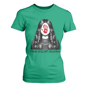 MMIW Strong Resilient Indigenous T Shirt For Women Stand With Native Women Support TS12 Irish Green Print Your Wear