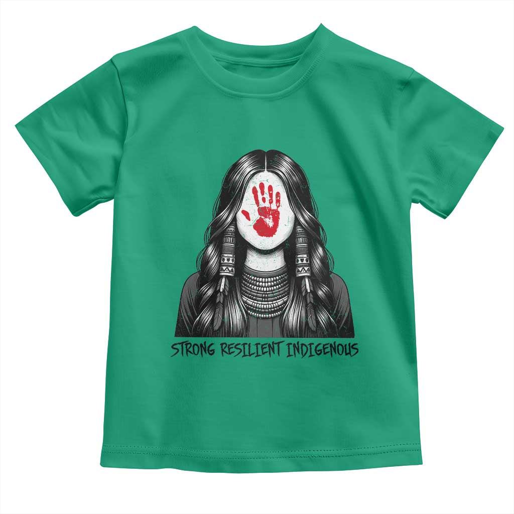 MMIW Strong Resilient Indigenous Toddler T Shirt Stand With Native Women Support TS12 Irish Green Print Your Wear