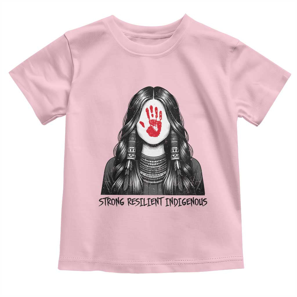 MMIW Strong Resilient Indigenous Toddler T Shirt Stand With Native Women Support TS12 Light Pink Print Your Wear