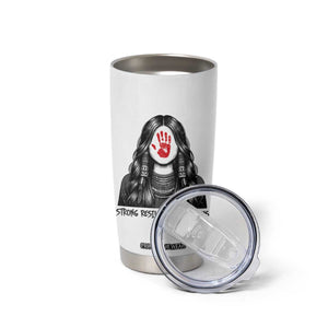 MMIW Strong Resilient Indigenous Tumbler Cup Stand With Native Women Support TS12 Print Your Wear