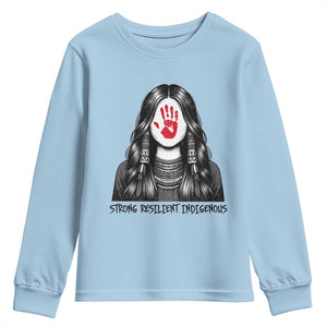 MMIW Strong Resilient Indigenous Youth Sweatshirt Stand With Native Women Support TS12 Light Blue Print Your Wear