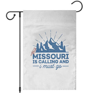 Missouri Traveling Lover Garden Flag Missouri Is Calling And I Must Go TS12 White Print Your Wear