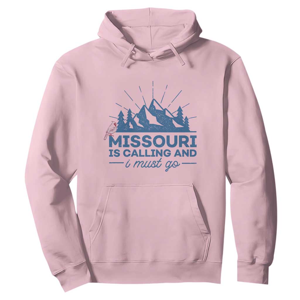Missouri Traveling Lover Hoodie Missouri Is Calling And I Must Go TS12 Light Pink Print Your Wear