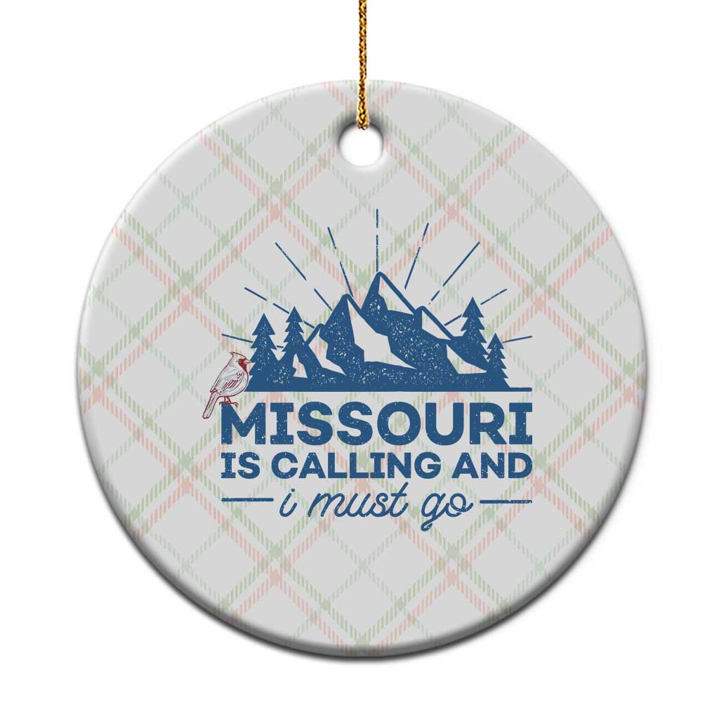Missouri Traveling Lover Ceramic Ornament Missouri Is Calling And I Must Go TS12 1pc Christmas Plaid Print Your Wear