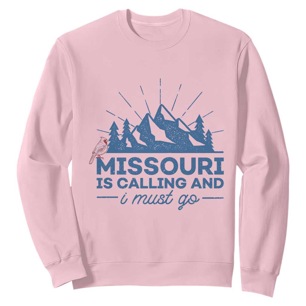 Missouri Traveling Lover Sweatshirt Missouri Is Calling And I Must Go TS12 Light Pink Print Your Wear