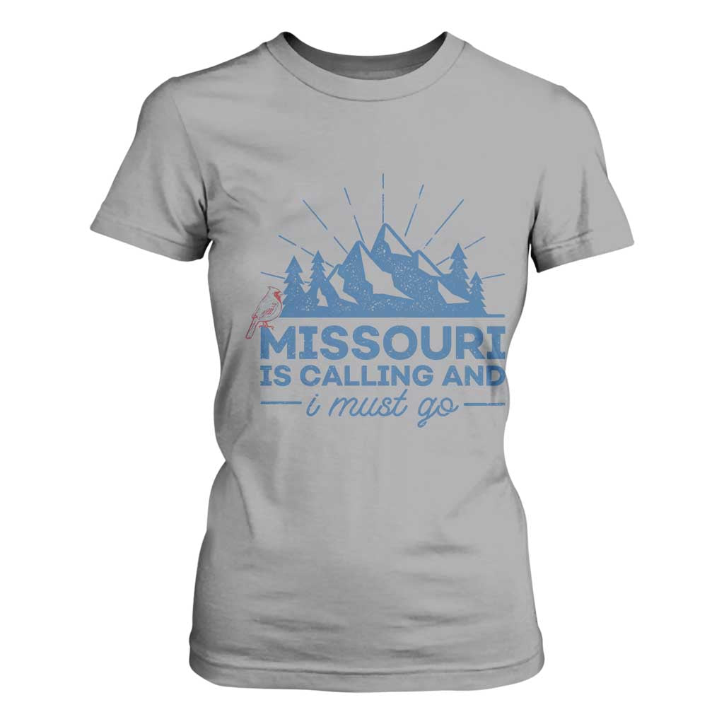 Missouri Traveling Lover T Shirt For Women Missouri Is Calling And I Must Go TS12 Sport Gray Print Your Wear